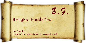 Brtyka Fedóra névjegykártya
